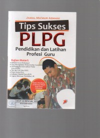 Image of Tips Sukses PLPG Pendidikan dan Latihan Profesi Guru